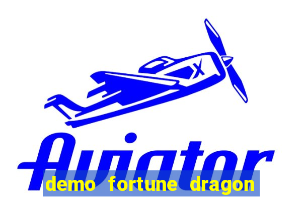 demo fortune dragon com ganho certo